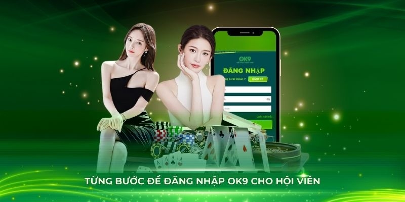 Các vấn đề hay gặp khi đăng nhập OK9 