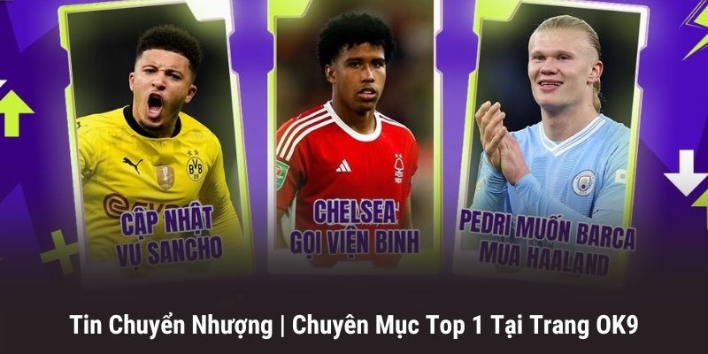 Tin chuyển nhượng - Yếu tố không thể thiếu trong thế giới thể thao